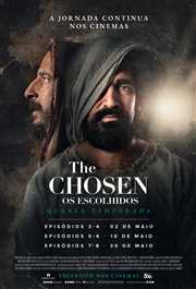 The Chosen – Os Escolhidos: Temporada 4 – Ep 03 e 04