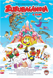 Zuzubalândia – O Filme